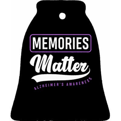 Memories Matter Alzheimer Supporter Alzheimers Awareness Ceramic Bell Ornament