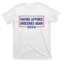 Maga Maybe Afford Groceries Again T-Shirt