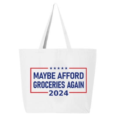 Maga Maybe Afford Groceries Again 25L Jumbo Tote