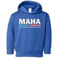 Maha Make America Healthy Again 2024 Toddler Hoodie