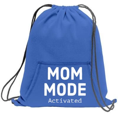 Mom Mode Activated Meaningful Gift Fun Mother's Day Sarcastic Mom Gift Sweatshirt Cinch Pack Bag