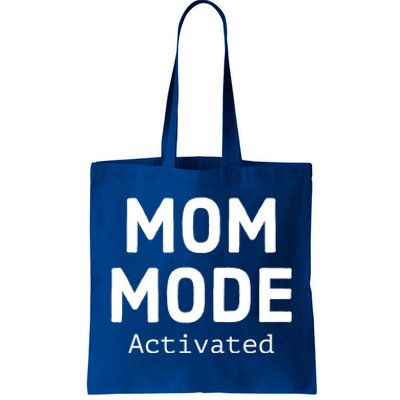 Mom Mode Activated Meaningful Gift Fun Mother's Day Sarcastic Mom Gift Tote Bag