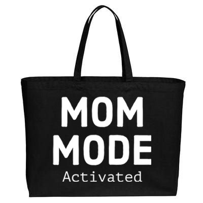 Mom Mode Activated Meaningful Gift Fun Mother's Day Sarcastic Mom Gift Cotton Canvas Jumbo Tote