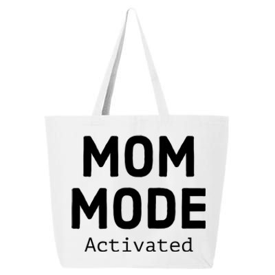 Mom Mode Activated Meaningful Gift Fun Mother's Day Sarcastic Mom Gift 25L Jumbo Tote