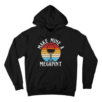 Make Mine A Megapint Wine Lover Johnny Depp Tall Hoodie