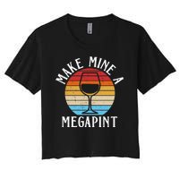 Make Mine A Megapint Wine Lover Johnny Depp Women's Crop Top Tee