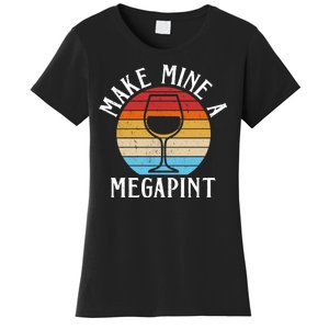 Make Mine A Megapint Wine Lover Johnny Depp Women's T-Shirt