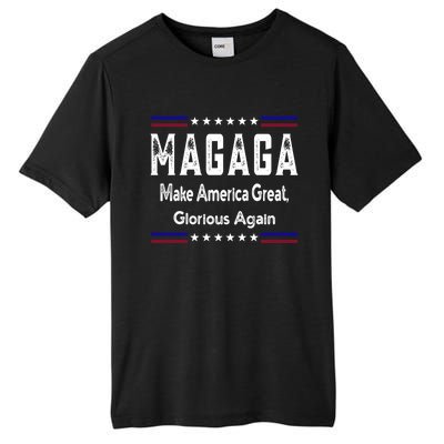 Magaga Make America Great And Glorious Again Gift Tall Fusion ChromaSoft Performance T-Shirt