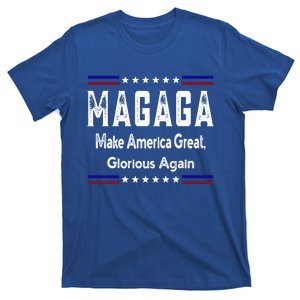 Magaga Make America Great And Glorious Again Gift T-Shirt