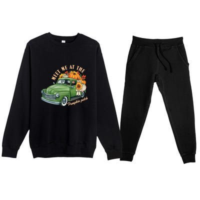 Meet Me At The Pumpkin Patch Cute Vintage Pickup Truck Fall Gift Premium Crewneck Sweatsuit Set