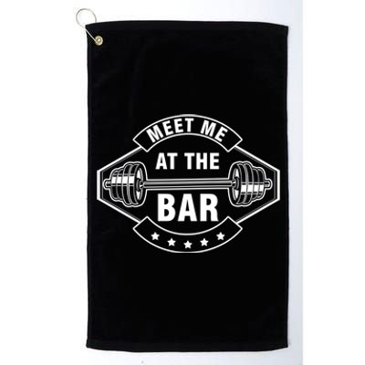 Meet Me At The Bar Barbell Weightlifting Dumbbell Gym Gift Platinum Collection Golf Towel