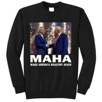 Maha Make America Healthy Again Trump 2024 Tall Sweatshirt