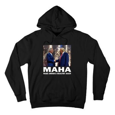 Maha Make America Healthy Again Trump 2024 Tall Hoodie