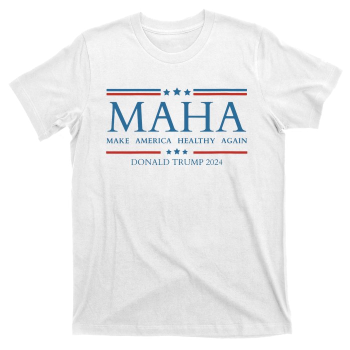 Maha Make America Healthy Again T-Shirt