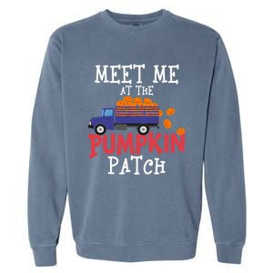 Meet Me At The Pumpkin Patch Extreme Fall Lover Cute Gift Garment-Dyed Sweatshirt