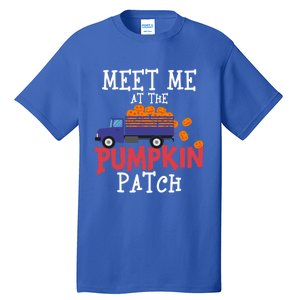 Meet Me At The Pumpkin Patch Extreme Fall Lover Cute Gift Tall T-Shirt