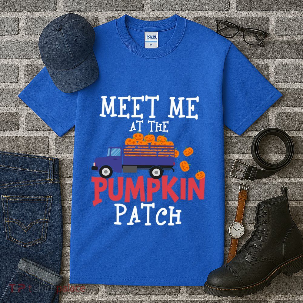 Meet Me At The Pumpkin Patch Extreme Fall Lover Cute Gift Tall T-Shirt