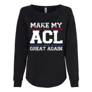 Make My Acl Great Again Acl Surgery Recovery Must Haves Womens California Wash Sweatshirt