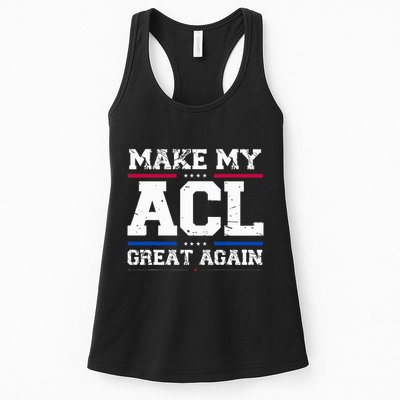 Make My Acl Great Again Acl Surgery Recovery Must Haves Womens Tank Top