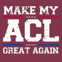 Make My Acl Great Again Acl Surgery Recovery Must Haves 16oz Travel Tumbler