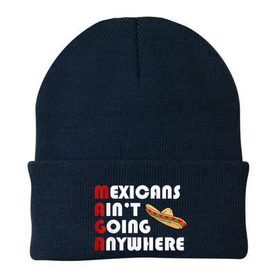 Maga Mexicans Ain’T Going Anywhere Knit Cap Winter Beanie