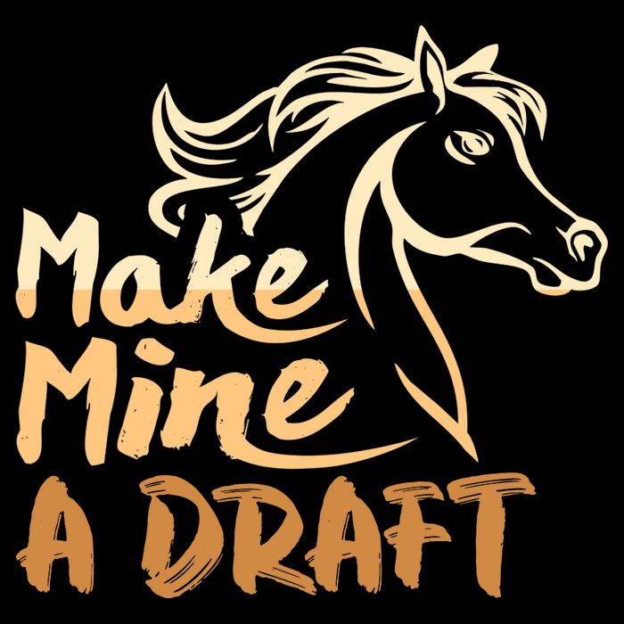 Make Mine A Draft Horse Lover Equestrian Funny Sustainable Bucket Hat