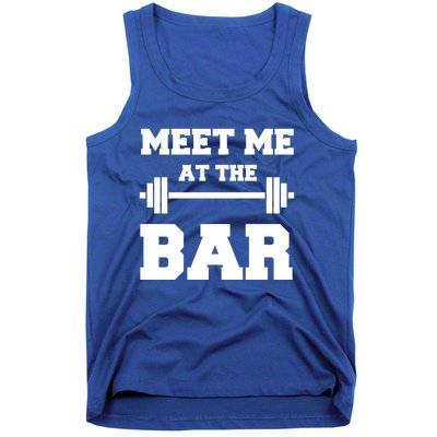 Meet Me At The Bar Cool Gym Pun Design For Weight Lifters Gift Tank Top