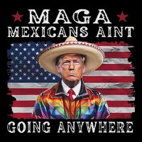 Maga Mexicans AinT Going Anywhere Impact Tech Backpack