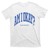 Megan Moroney Am I Ok? T-Shirt