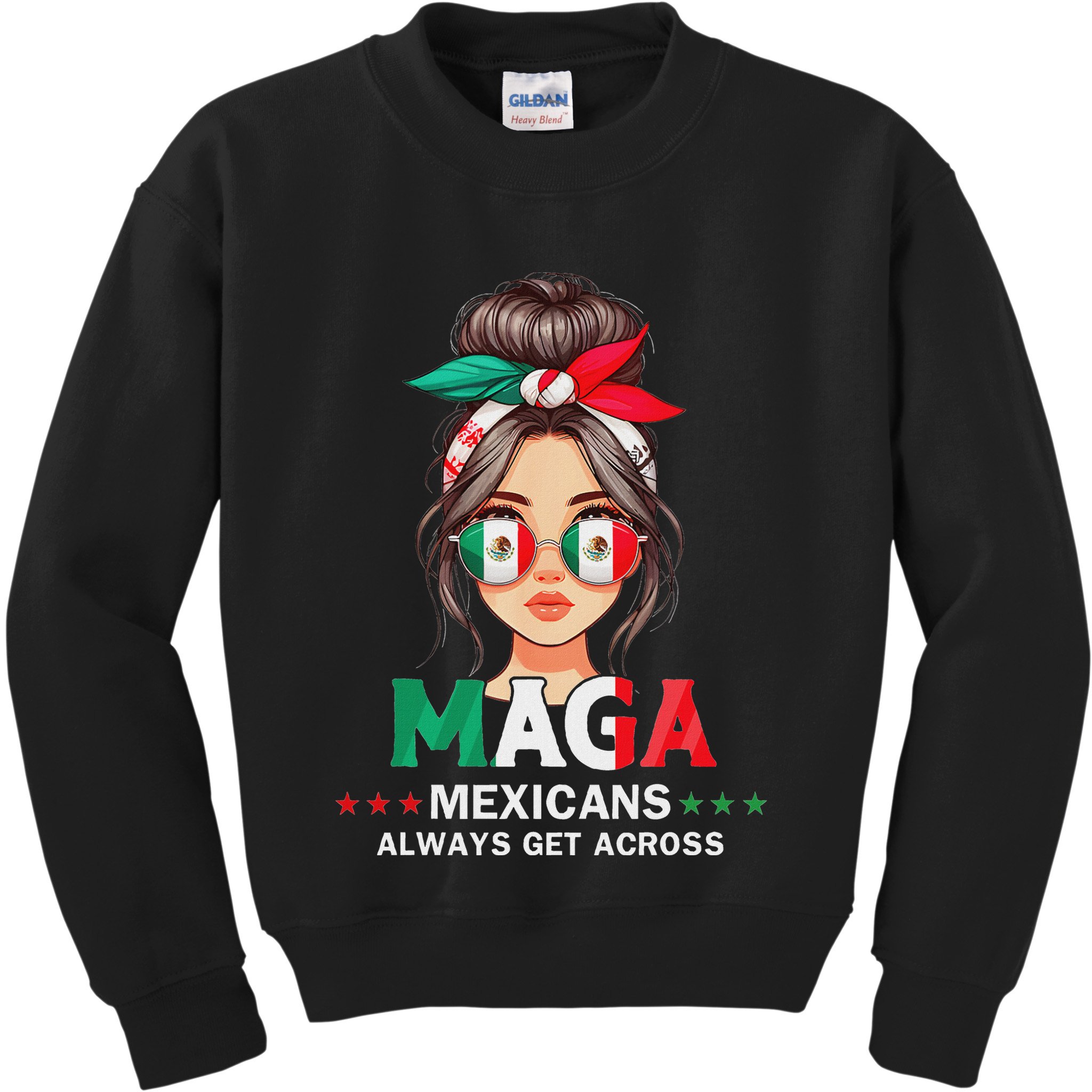 Maga Mexicans Always Get Across Mexico Girl Flag Kids Sweatshirt