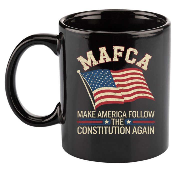 Mafca Make America Follow The Constitution Again 11oz C Handle Ceramic Mug