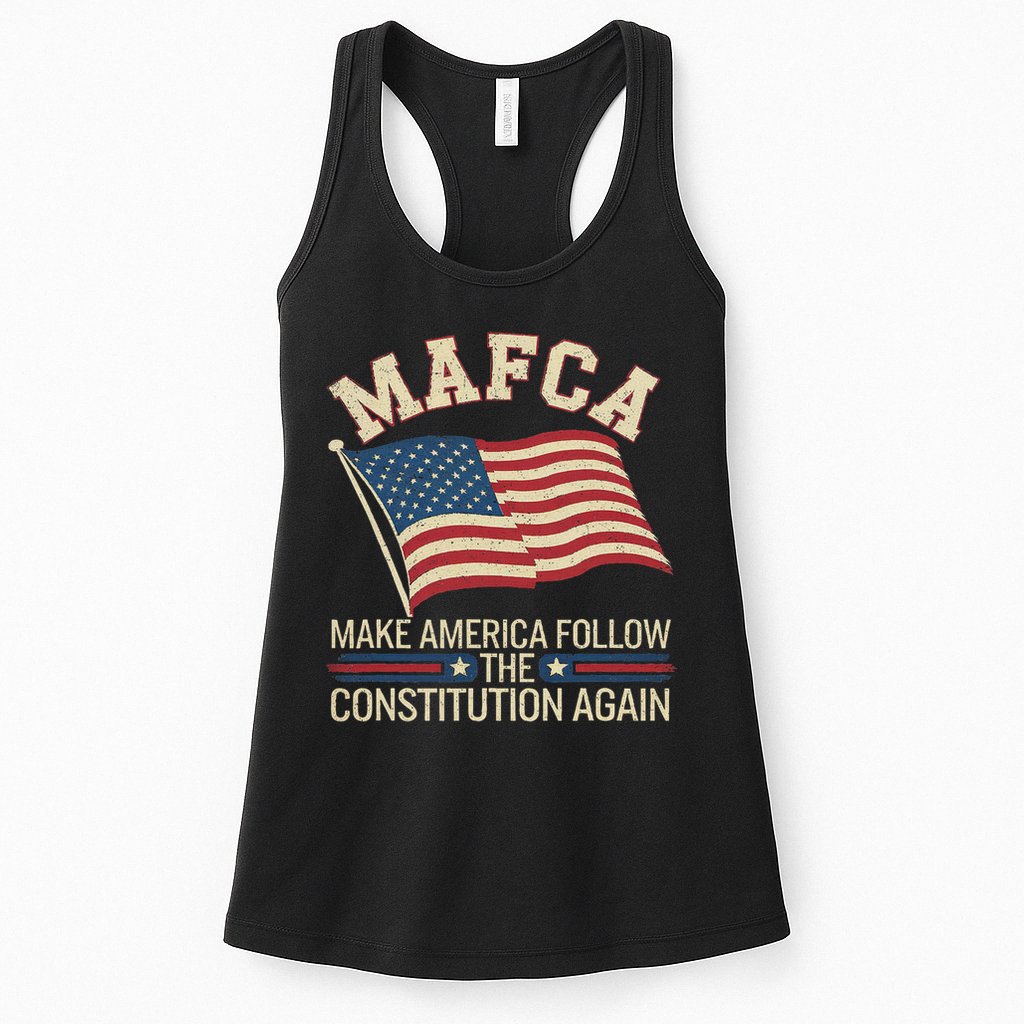 Mafca Make America Follow The Constitution Again Womens Tank Top
