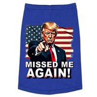 Missed Me Again You Missed Trump 2024 Elections Doggie Tank