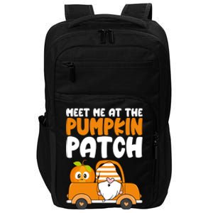 Meet Me At The Pumpkin Patch Gnome Truck Thanksgiving Gift Impact Tech Backpack