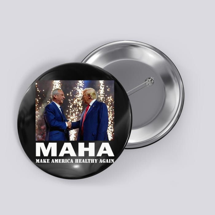 Maha Make America Healthy Again Button