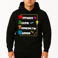 Math Mistakes Allow Thinking To Happen Hoodie