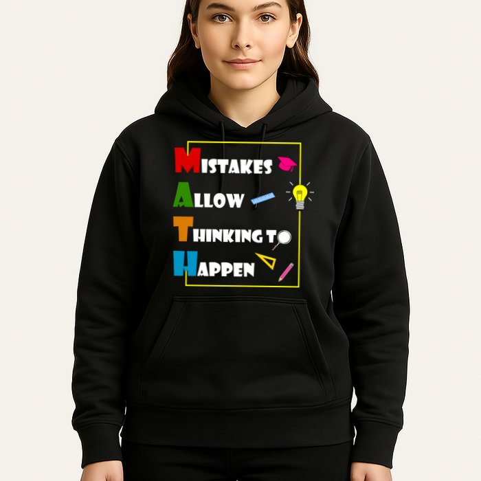 Math Mistakes Allow Thinking To Happen Hoodie