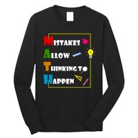 Math Mistakes Allow Thinking To Happen Long Sleeve Shirt