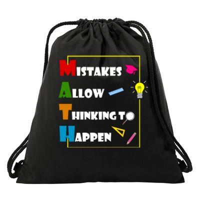 Math Mistakes Allow Thinking To Happen Drawstring Bag