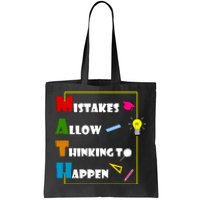 Math Mistakes Allow Thinking To Happen Tote Bag