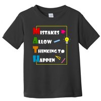 Math Mistakes Allow Thinking To Happen Toddler T-Shirt