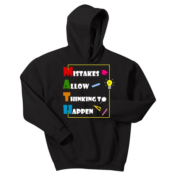 Math Mistakes Allow Thinking To Happen Kids Hoodie