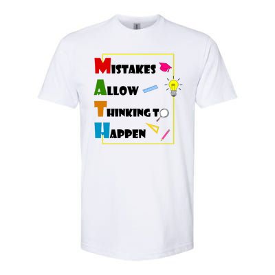 Math Mistakes Allow Thinking To Happen Softstyle® CVC T-Shirt