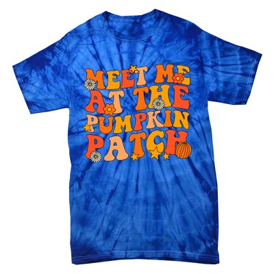 Meet Me At The Pumpkin Patch Groovy Fall Autumn Halloween Gift Tie-Dye T-Shirt