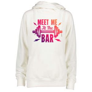 Meet Me At The Bar Funny Gym Sport Fitness Quote Pun Cool Gift Womens Funnel Neck Pullover Hood