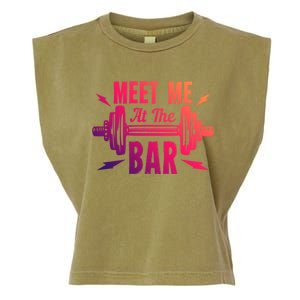 Meet Me At The Bar Funny Gym Sport Fitness Quote Pun Cool Gift Garment-Dyed Women's Muscle Tee