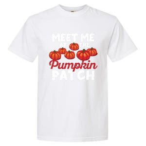 Meet Me At The Pumpkin Patch Funny Fall Thanksgiving Turkey Gift Garment-Dyed Heavyweight T-Shirt