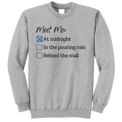 Meet Me At Midnight Tall Sweatshirt