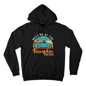 Meet Me at The Pumpkin Patch Thanksgiving Fall Tall Hoodie