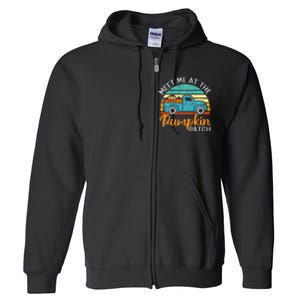 Meet Me at The Pumpkin Patch Thanksgiving Fall Full Zip Hoodie